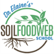 Dr. Elaine’s Soil Food Web School